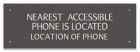 Accessible Phone Location Sign