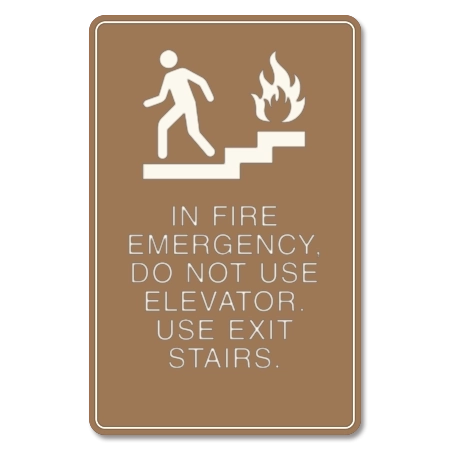 In Fire Emergency, Do Not Use Elevator... w/No Braille