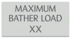 MAHC Maximum Bather Load Sign