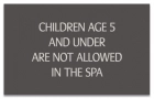 Montana No Children Allowed In Spa Sign