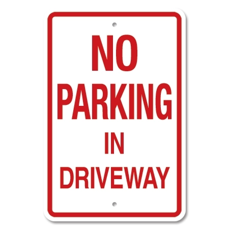 No Parking In Driveway