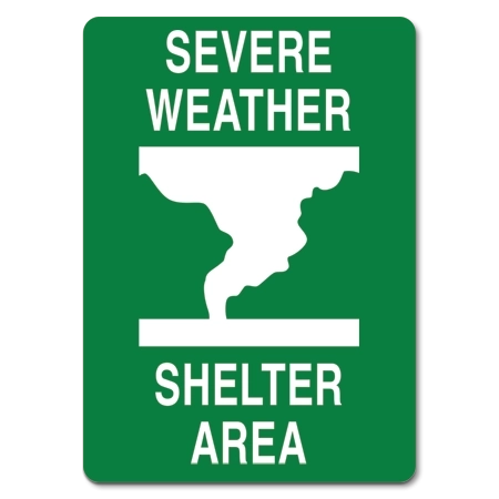 "Severe Weather, Shelter Area" Tornado Safety Sign