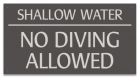 Shallow Water No Diving Sign - Arizona and South Carolina