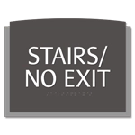 Stairs/No Exit Egress Sign