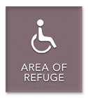 Refuge Area Signs