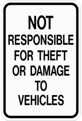 not responsible for damage sign